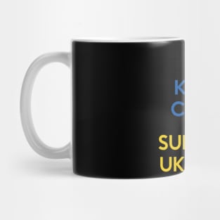 Keep calm and support Ukraine Mug